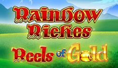 Rainbow Riches Reels of Gold Rainbow Riches Reels of Gold