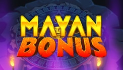 Mayan Bonus Mayan Bonus
