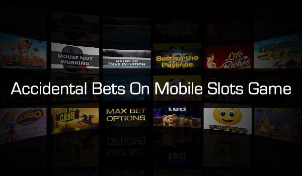 Top 5 Accidental Bets On Mobile Slots Game
