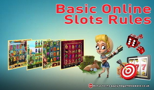 Basic Online Slots Rules
