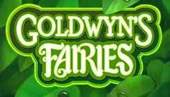 Goldwyn’s Fairies Goldwyn’s Fairies