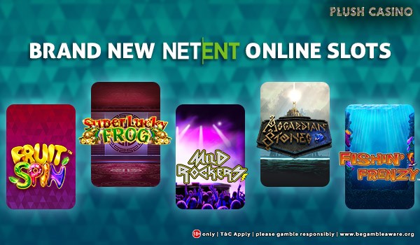 Brand New NetEnt Online Slots at Plush Casino